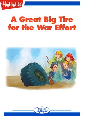 cover image of A Great Big Tire for the War Effort